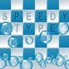 Speedy Type Games : Check your typing skills now. Just type the letters and numb ...