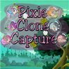 Pixie Clone Capture Games